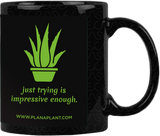 'Just trying is impressive enough' Coffee Mug