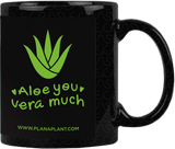 'Aloe you vera much' Coffee Mug