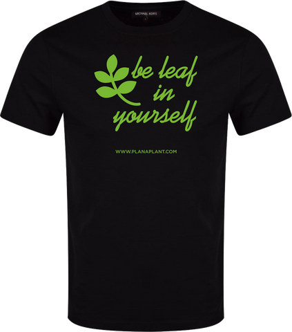 'Be Leaf In Yourself' T-Shirt