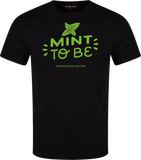 'Mint to Be' T-Shirt