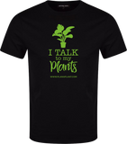 'I talk to my Plants' T-Shirt