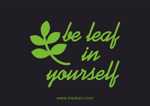 'Be leaf in yourself' Gift Card
